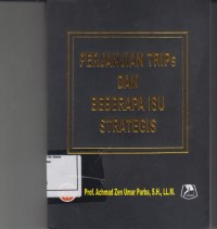 Image of Perjanjian TRIPs dan beberapa isu Strategis