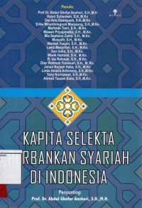 Image of Kapita selekta perbankan syariah di Indonesia