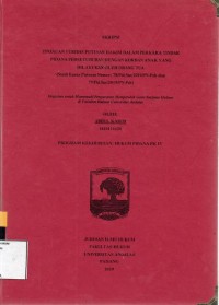 Image of Tinjauan yuridis putusan halim dalam perkara tindak pidana persetubuhan dengan korban anak yang dilakukan oleh orang tua (studi kasus putusan nomor; 78/Pid.Sus/2019/PN-Psb dan 79/Pid.Sus/2019/PN-Psb)