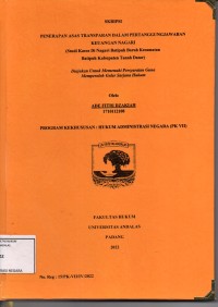 Image of Penerapan asas transparan dalam pertanggungjawaban keuangan nagari (studi kasus di nagari Batipuh Baruh Kecamatan Batipuh Kabupaten Tanah Datar)