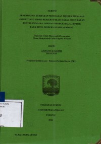 Image of Pengawasan terhadap peredaran produk makanan import yang tidak bersertifikat halal oleh Badan Penyelenggara Jaminan Produk Halal (BPJPH) pada ritel modern di Kota Padang