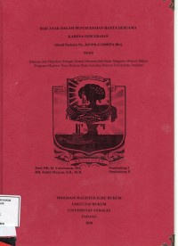 Image of Hak Anak Dalam penyelesaian harta Bersama karena Perceraian (Studi Perkara No. 369/Pdt.G/2008/PA.Bkt)