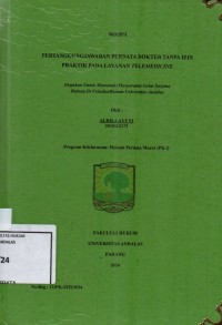 Image of Pertanggungjawaban perdata dokter tanpa izin praktik pada layanan telemedicine