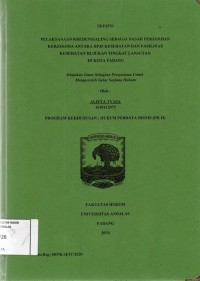 Image of Pelaksanaan kredensialing sebagai dasar perjanjian kerjasama anatar BPJS Kesehatan dan fasilitas kesehatan rujukan tingkat lanjutan di Kota Padang