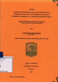 Image of Pelaksanaan fungsi pengawas dan pengendalian peredaran satwa liar yang dilindungi oleh balai konservasi sumber daya alam Provinsi Sumatera Barat
