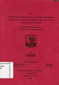 Image of Kepastian Hukum Terhadap Pemegang Sertifikat Hak Milik Yang Berstatus Lahan Sawah Dilinungi Di
Kecamatan Batang Anai Kabupaten Padang Pariaman