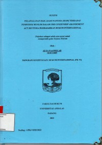Image of Pelanggaran hak asasi manusia (HAM) terhadap penduduk muslim dalam the Citizenship Amandement ACT 2019 India berdasarkan hukum internasional