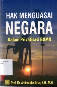 Image of Hak menguasai negara dalam privatisasi BUMN