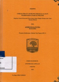 Image of Tindak pidana korupsi sebagai alasan pembubaran partai politik