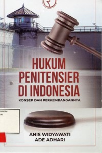 Image of Hukum penitensier di Indonesia, konsep dan perkembangannya