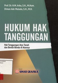 Image of Hukum hak tanggungan, hak tanggungan atas tanah dan benda benda di atasnya