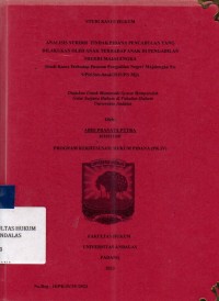 Image of Analisis yuridis tindak pidana pencabulan yang dilakukan oleh anak terhadap anak di Pengadilan Negeri Majalengka (studi kasus terhadap putusan Pengadilan Negeri Majalengka No 9/Pid.Sus-Anak/2019/PN.MJl)