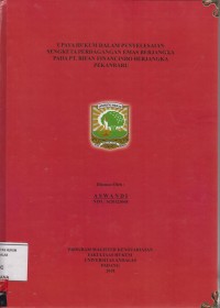 Image of Upaya Hukum dalam penyelesaian sengketa perdagangan emas berjangka pada PT. Rifan Financindo berjangka Pekanbaru