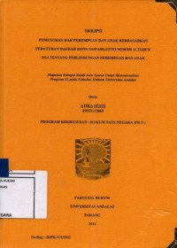 Image of Pemenuhan hak perempuan dan anak berdasarkan Peraturan Daerah Kota Sawahlunto No 14 tahun 2014 tentang perlindungan perempuan dan anak
