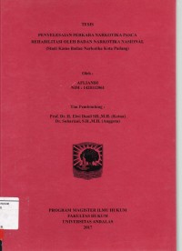 Image of Penyelesaian perkara narkotika pasca rehabilitas oleh badan narkotika nasional (studi kasus badan narkotika kota Padang)