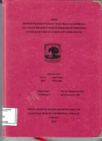 Image of Eksistensi badan kredit desa sebagai lembaga keuangan menurut hukum perbankan indonesia (studi kasus BKD di Kabupaten Indramayu)