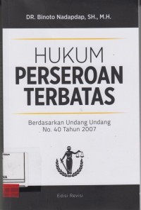 Image of Hukum perseroan terbatas; berdasarkan Undang Undang No. 40 tahun 2007