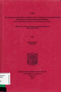 Image of Pelaksanaan Penyidikan Tindak Pidana Perbankan oleh Penyidik Kepolisian Negara Republik Indonesia (studi kasus pada direktorat reserse dan kriminal khusus polda sumbar)