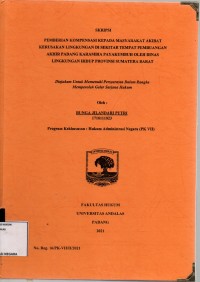 Image of Pemberian kompensasi kepada masyarakat akibat kerusakan lingkungan di sekitar tempat pembuangan akhir Padang Karambia Payakumbuah Oleh Dinas Lingkungan Hidup Provinsi Sumatera Barat