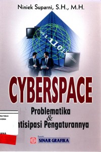 Image of Cyberspace Problematika & Antisipasi Pengaturannya