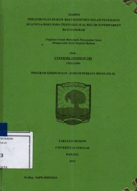 Image of Perlindungan hukum bagi konsumen dalam penerapan klausula baku pada transaksi jual beli di supermarket Batusangkar