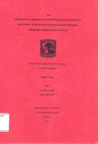 Image of Efektivitas Mediasi dalam penyelesaian sengketa konsumen pada Badan Penyelesaian sengketa konsumen (BPSK) kota Padang