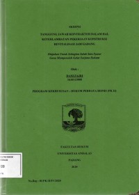 Image of Tanggung jawab kontraktor dalam hal keterlambatan pekerjaan konstruksi revitalisasi jam Gadang