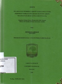 Image of Pelaksanaan pemberian kredit usaha rakyat pada perseroan terbatas pegadaian (Kantor Cabang Pegadaian Syariah Ujung Gurun Padang)
