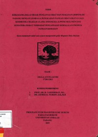 Image of Kerjasama Balai Besar Pengawas Obat dan Makanan (BPPOM) di Padang dengan lembaga pengkajian pangan obat obatan dan komestik Majelis Ulama Indonesia (LPPOM MUI) Propinsi Sumatera Barat terhadap pengawasan kehalalan produk pangan kemas