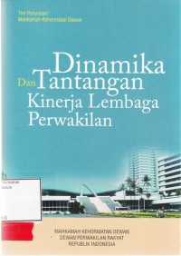 Image of Dinamika dan Tantangan Kinerja Lembaga Perwakilan