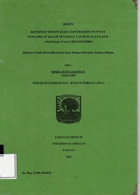 Image of Kepastian hukum kekuatan eksekusi putusan pengadilan dalam sengketa tanah ulayat kaum (studi kasus no. 3043/K/Pdt/2000)