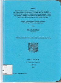 Image of Pertanggung jawaban negara Rusia atas dugaan pelanggaran terhadap  aturan perlindungan petugas kesehatan dalam konflik bersenjata di Suriah tahun 2011 ditinjau  berdasarkan Responsibility of State for International Wrongful Acts Draft ILC 2001