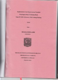 Image of Implementasi asas kepercayaan nasabah penyuimpan dana terhadap bank pada PT. BNI (persero) Tbk Cab. Padang