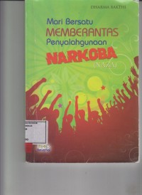 Image of Mari bersatu berantas penyalahgunaan narkoba (NAZA)