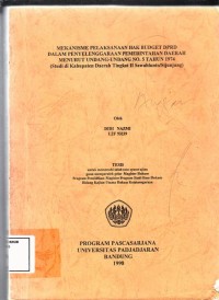 Image of Mekanisme pelaksanaan Hak Budget DPRD dalam penyelenggaraan pemerintahan Daerah menurut UU No. 5 Tahun 1974; studi di kabupaten Daerah Tk. II Sawahlunto Sijunjung