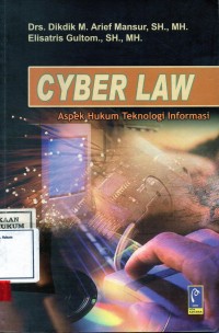 Image of Cyber Law; aspek hukum teknologi informasi
