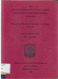 Image of Implementasi kewenangan penyitaan minuta akta Notaris oleh penyidik di Polresta Bukitinggi