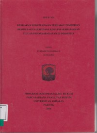 Image of Kebijakan Hukum Pidana Terhadap Pemberian Remisi Bagi Narapidana Korupsi Berdasarkan Tujuan Pemasyarakatan Di Indonesia