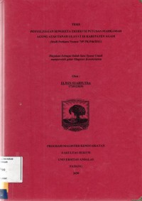 Image of Penyelesaian sengketa eksekusi putusan Mahkamah Agung Atas Tanah Ulayat Di Kab Agam ( Studi perkara Nomor 749 PK/Pdt/2011)
