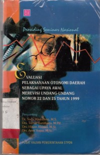 Image of Prosiding seminar nasional; pelaksanaan otonomi daerah