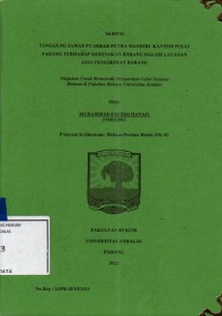 Image of Tanggung jawab PT Akbar Putra Mandiri kantor pusat Padang terhadap kerusakan barang dalam layanan jasa pengiriman barang