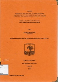 Image of Pemberian izin pemanfaatan ruang untuk perlindungan lahan pertanian di Kota Solok