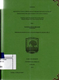 Image of Penetapan ketua Pengadilan Negeri tentang putusan tidak dapat dilaksanakan (Non Executable)