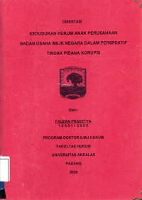 Image of Kedudukan Hukum anak perusahaan Badan Usaha Milik Negara dalam prespektif Tindak Pidana Korupsi
