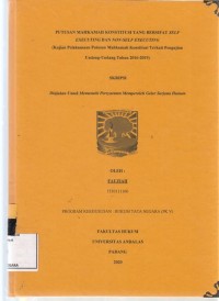Image of Putusan Mahkamah Konstitusi yang bersifat Self Executing dan Non-Self Executing (kajian pelaksanaan putusan Mahakah Konstitusi terkait pengujian undang undang Tahun 2016-2019)