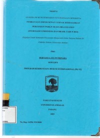 Image of Analisa terhadap penyelesaian sengketa pembatasan impor hewan ternak berdasarkan perjanjian Word Trade Organization (studi kasus Indonesiadan Brasil Tahun 2014)