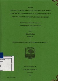 Image of Penerapan prinsip tanggung jawab mutlak (strict Liability ) dalam penyelesaian gugatan perbuatan melawan hukum sengketa lingkungan hidup