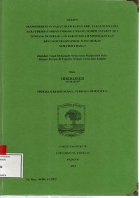 Image of Pendistribusian zakat oleh Badan Amil Zakat Sumatera Barat berdasarkan Undang Undang nomor 23 tahun 2011 tentang pengelolaan zakat dalam meningkatkan kesejahteraan sosial masyarakat Sumatera Barat