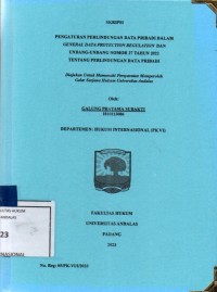 Image of Pengaturan perlindungan data pribadi dalam general data protection regulation dan  undang undang nomor 27 tahun 2022 tentang perlindungan data pribadi