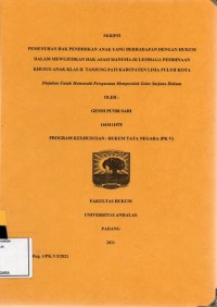 Image of Pemenuhan hak pendidikanm anak yang berhadapan dengan hukum dalam mewujudkan hak asasi manusia dilembaga pembinaan khusus anak klas II Tanjung Pati Kab Lima Puluh Kota